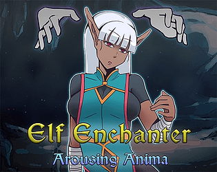 Elf Enchanter: Arousing Anima (NSFW)