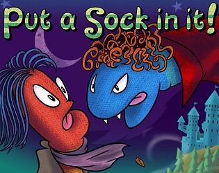 Put A Sock In It!