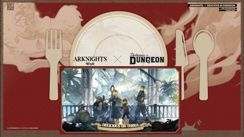 "Arknights and Delicious in Dungeon Launch 