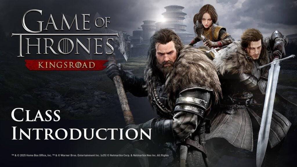 Game of Thrones: Kingsroad Drops a Video Showing Three New Classes