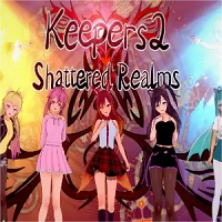 Keepers 2: Shattered Realms