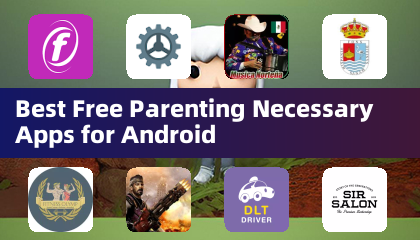 Meilleures applications gratuites nécessaires à la parentalité pour Android