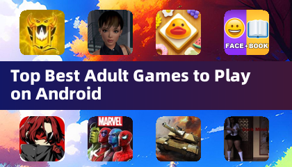 Top des meilleurs jeux pour adultes à jouer sur Android