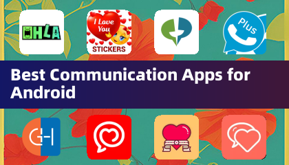 Best Communication Apps for Android