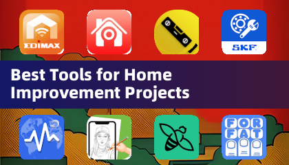 Best Tools for Home Improvement Projects