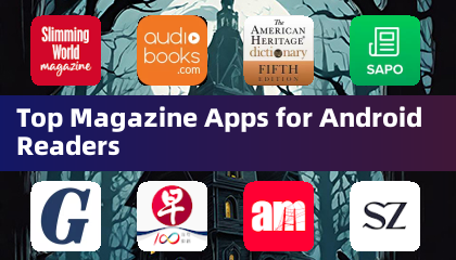 安卓读者的顶级杂志应用