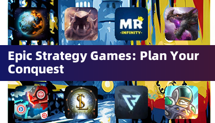 Epic Strategy Games: Plan Your Conquest