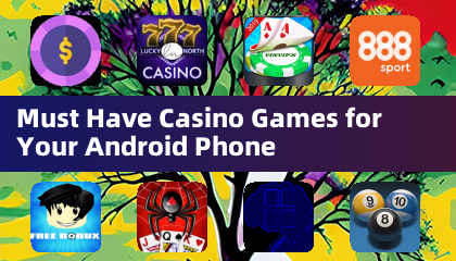 必備的 Android 手機賭場遊戲