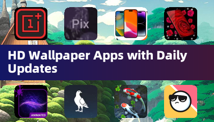 HD Wallpaper Apps with Daily Updates