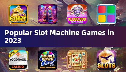 Beliebte Slot-Maschinen-Spiele im Jahr 2023