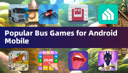 Popular Bus Games for Android Mobile