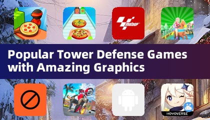 熱門塔防遊戲搭配驚豔圖形
