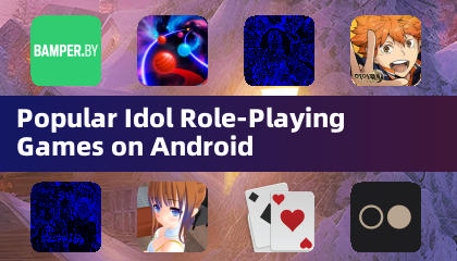 Android 上最熱門的偶像角色扮演遊戲