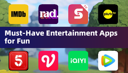 必備娛樂應用程式，玩樂不停